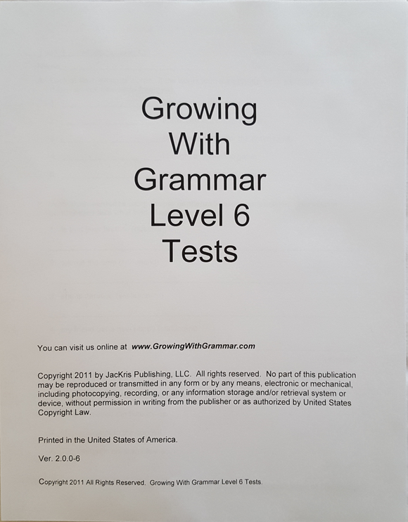Growing With Grammar, Level 6, Tests