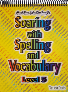 Soaring With Spelling, Level 5, Student Workbook