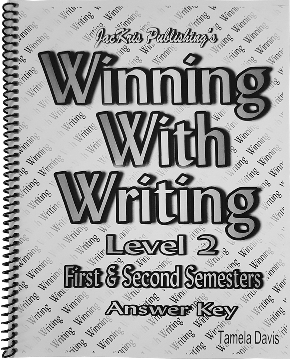 Winning With Writing, Level 2, Answer Key