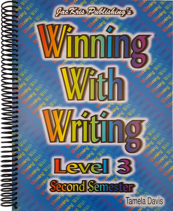 Winning With Writing, Level 3, Second Semester Workbook