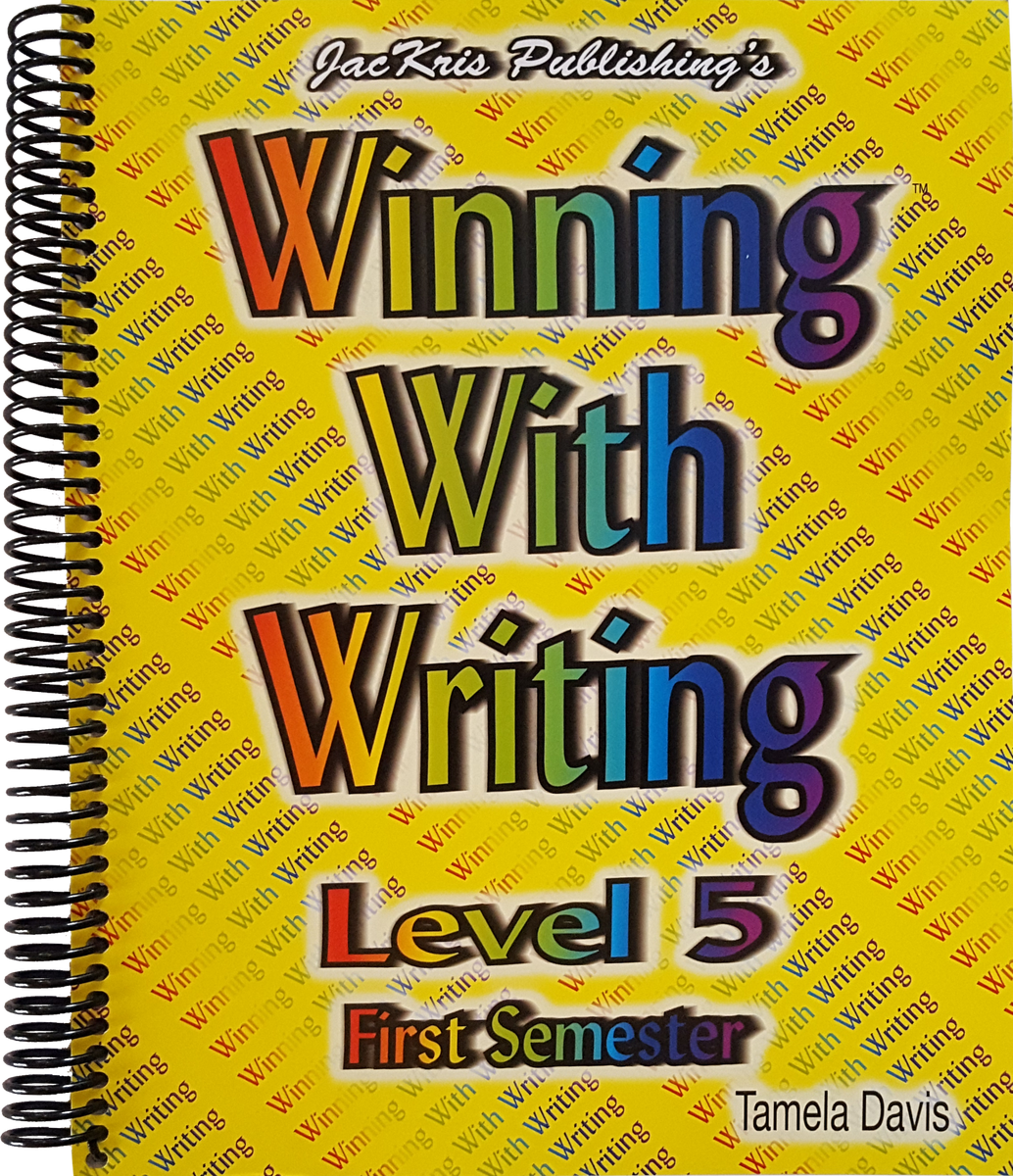 Winning With Writing, Level 3, First Semester Workbook – JacKris Publishing