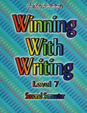 Winning With Writing, Level 7, First and Second Semester Workbooks