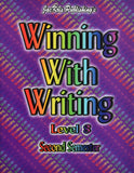 Winning With Writing, Level 8, First and Second Semester Workbooks