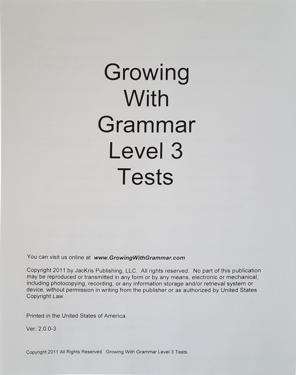 Growing With Grammar, Level 3, Student Manual, Student Workbook, and A –  JacKris Publishing