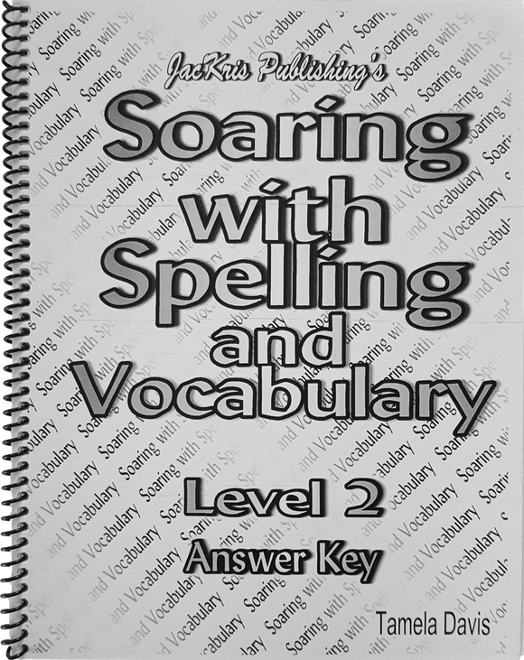 Soaring With Spelling, Level 2, Answer Key