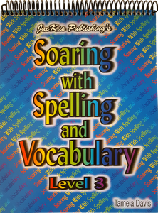Soaring With Spelling, Level 3, Student Workbook