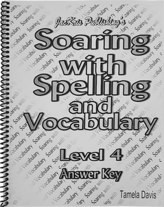 Soaring With Spelling, Level 4, Answer Key
