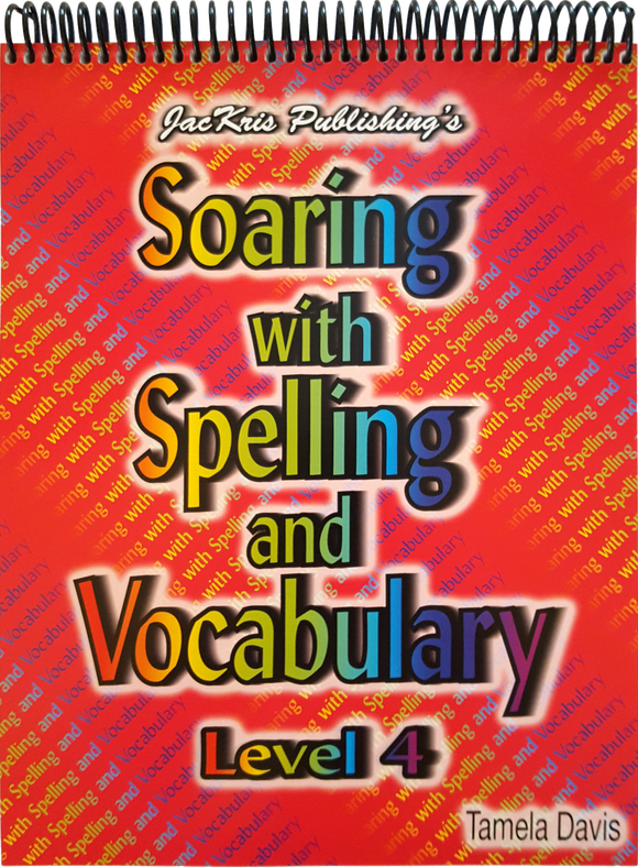 Soaring With Spelling, Level 4, Student Workbook