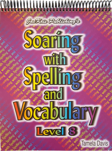 Soaring With Spelling, Level 8, Student Workbook