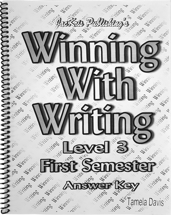 Winning With Writing, Level 3, First Semester Answer Key