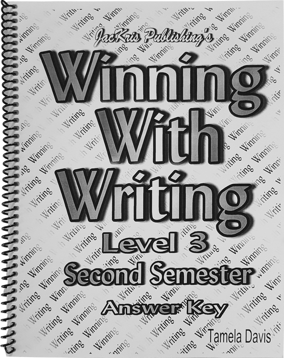 Winning With Writing, Level 3, Second Semester Answer Key