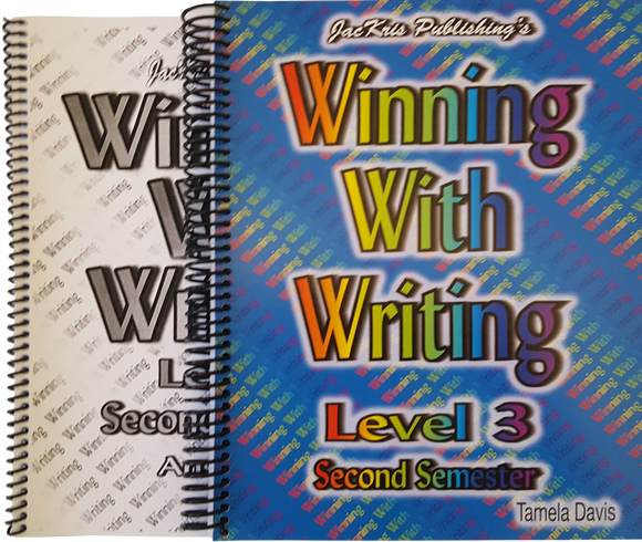 Winning With Writing, Level 3, Second Semester Workbook and Answer Key