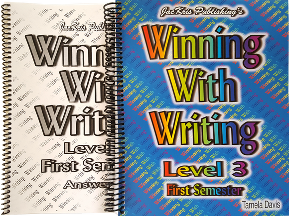 Winning With Writing, Level 3, First Semester Workbook and Answer Key