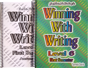 Winning With Writing, Level 6, First Semester Workbook and Answer Key
