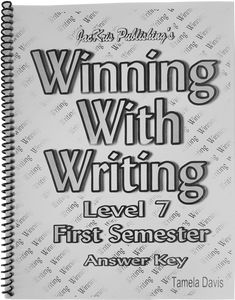 Winning With Writing, Level 7, First Semester Answer Key