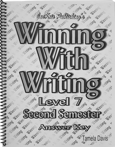 Winning With Writing, Level 7, Second Semester Answer Key