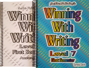 Winning With Writing, Level 7, First Semester Workbook and Answer Key