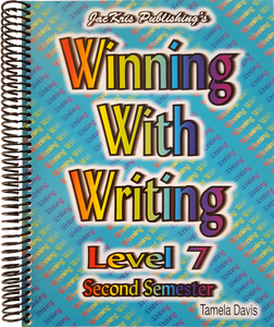 Winning With Writing, Level 7, Second Semester Workbook